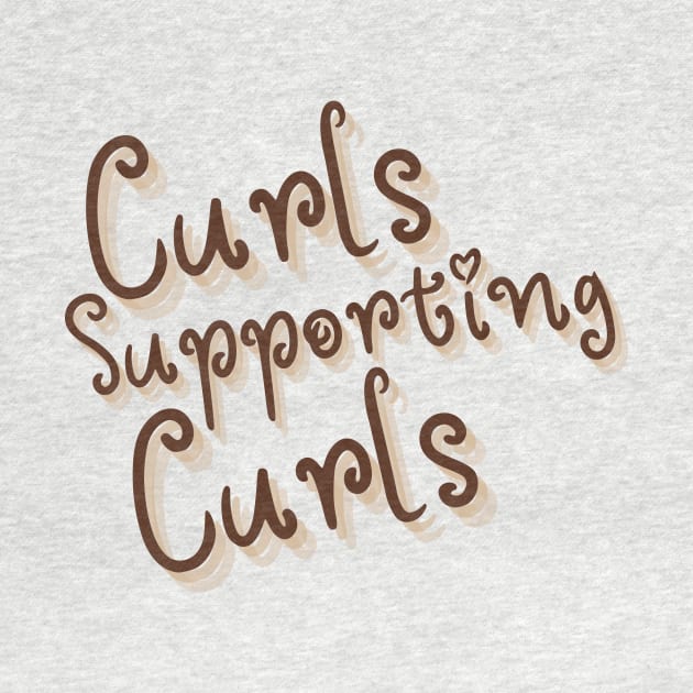 Curls Supporting Curls v8 by Just In Tee Shirts